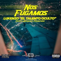 Nos Fugamos - Single - Lukenzo