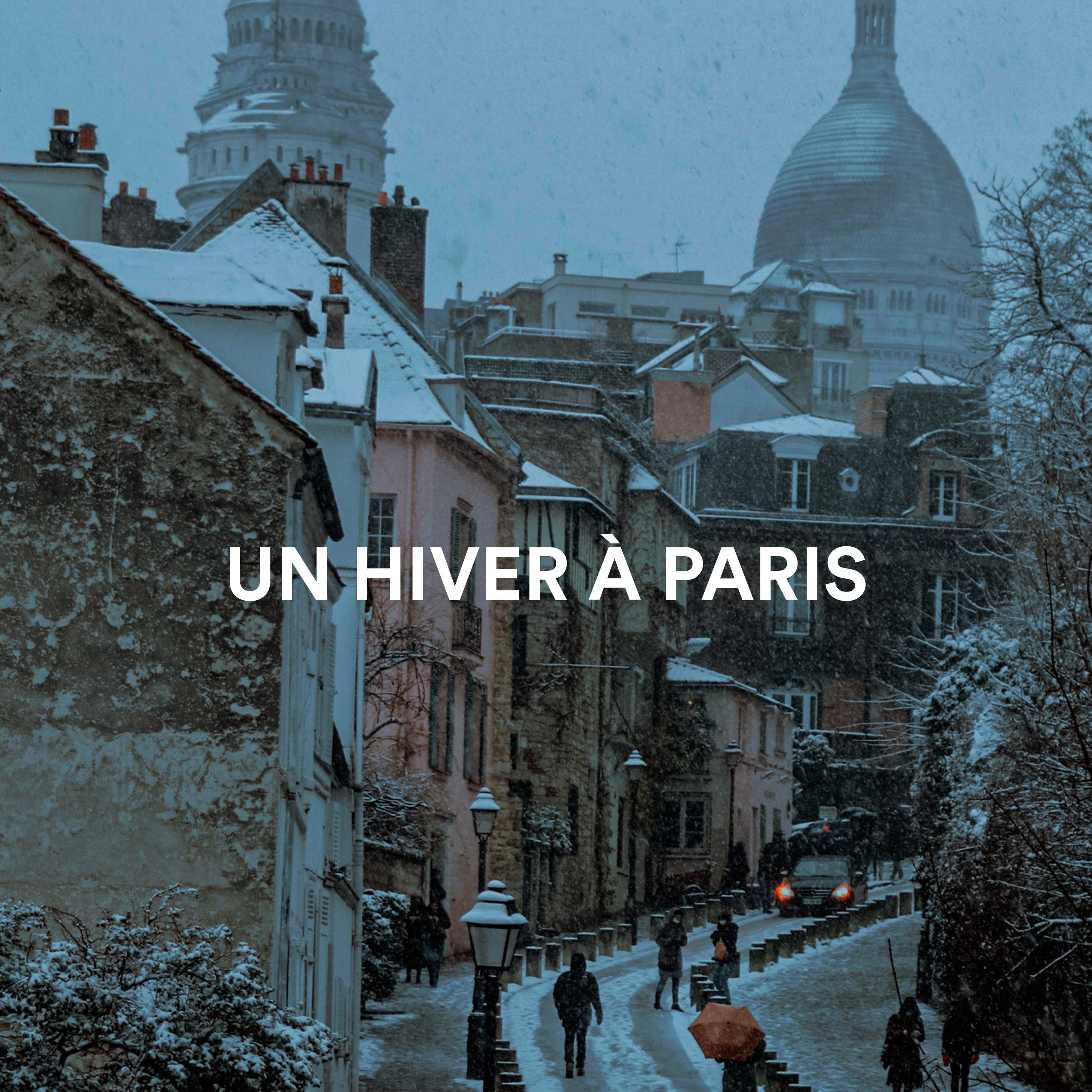 UN HIVER À PARIS
