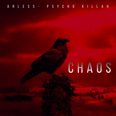 CHAOS (feat. Psycho killah) - Single
