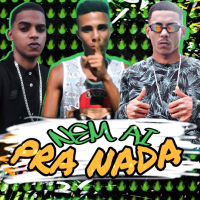 Nem Ai pra Nada - Single