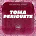 Toma Periguete (feat. MC Dennin & Prime Funk) song reviews