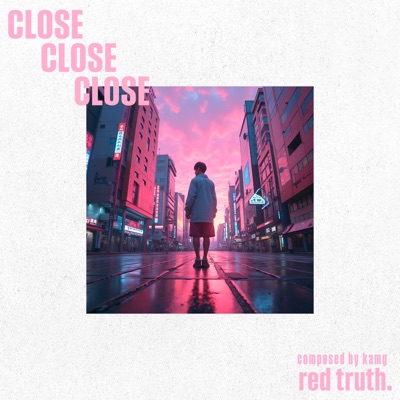 Close - Single