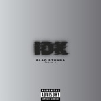 IDK - Single