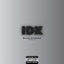 IDK - Single
