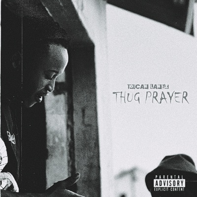 THUG PRAYER - Single