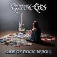 Kids Of Rock 'n' Roll — CRYSTAL EYES