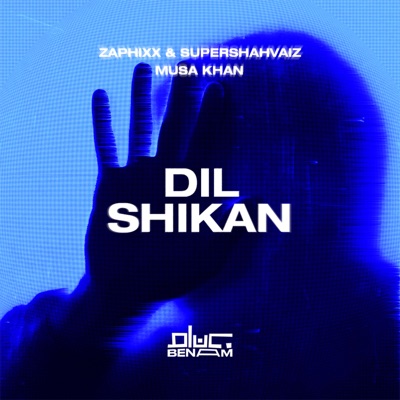 Dil Shikan - Single