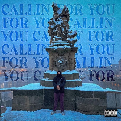 Callin' For You (feat. Maddy Mazzotta) - Single