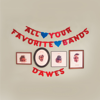 Dawes - All Your Favorite Bands artwork