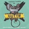 Everything Is...GUTTR (feat. Kurupt & KXNG Crooked) - Single