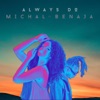 Always Do (feat. Benaja) - Single