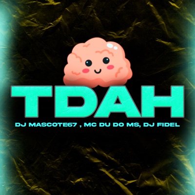 Tdah - Single