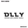 Skales & 3dnan - D.L.L.Y {Dance Like Lamine Yamal}