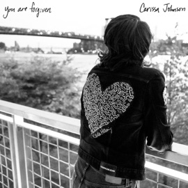 You Are Forgiven Carissa Johnson