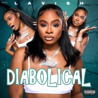 DIABOLICAL - Single - Lavish Caminshion