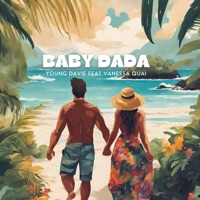 Baby Dada (feat. Vanessa Quai) - Single - Young Davie