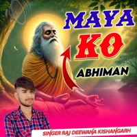 Maya Ko Abhiman - Single - Raj Deewana