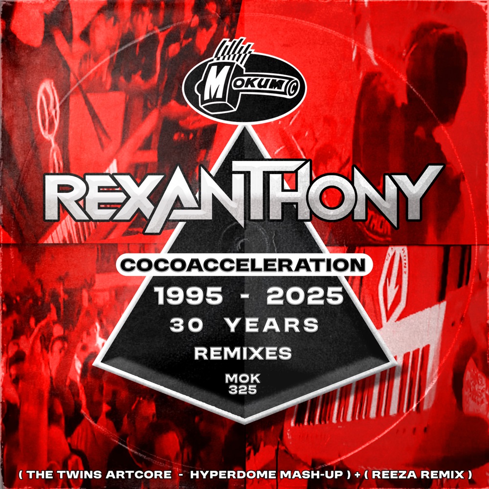 Обложка альбома «Cocoacceleration 30 Years Remixes - Single» — Rexanthony