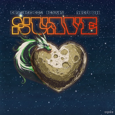 SUAVE (feat. JENNII & Blaster BZS) - Single