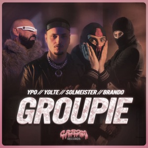 GROUPIE (feat. Brando)