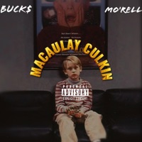 Macaulay Culkin (feat. BUCK$) - Single - MO'RELL