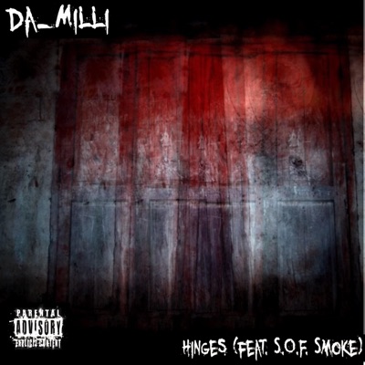 Hinges (feat. S.O.F. Smoke) - Single