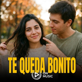 Te Queda Bonito