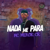 Nada Me Para - Single - HL NO BEAT & MC Menor CR