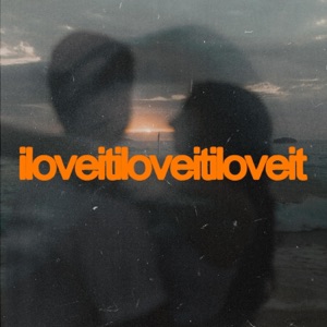 iloveitiloveitiloveit - Single