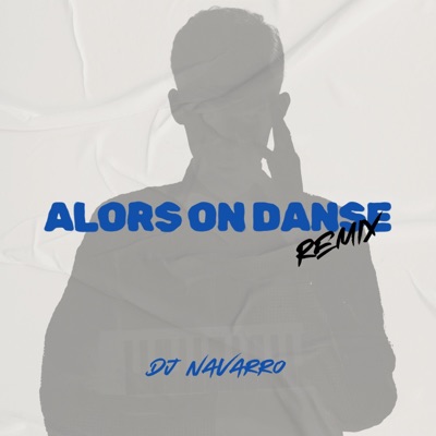 ALORS ON DANSE (Afro Tech) - Single