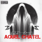 Aquel Chatel - Single