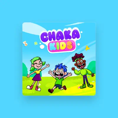 Listen to Chaka Kids, watch music videos, read bio, see tour dates & more!