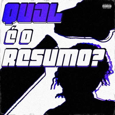 QUAL É O RESUMO? (feat. Vertyy) - Single