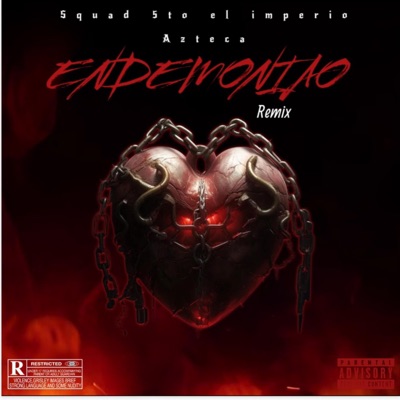 Endemoniao guille bernal (feat. Psicho & Rima fina) [Special Version] - Single