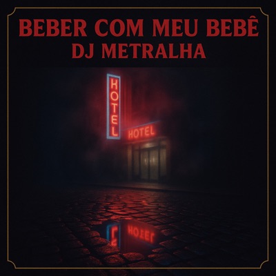 Beber Com Meu Bebê - Single