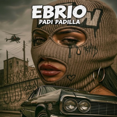 EBRIO (feat. padi padilla) - Single