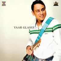 Yaar Glassy — Bhinda Aujla