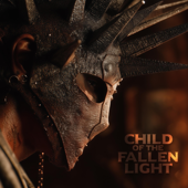 Child of the Fallen Light