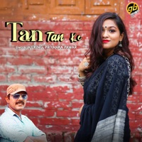 Tan Tan Ke - Single - Jaji King & Priyanka Pawar