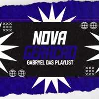 Nova Geração - EP - Gabryel Das Playlist