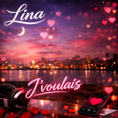 Lina - J’voulais - Single