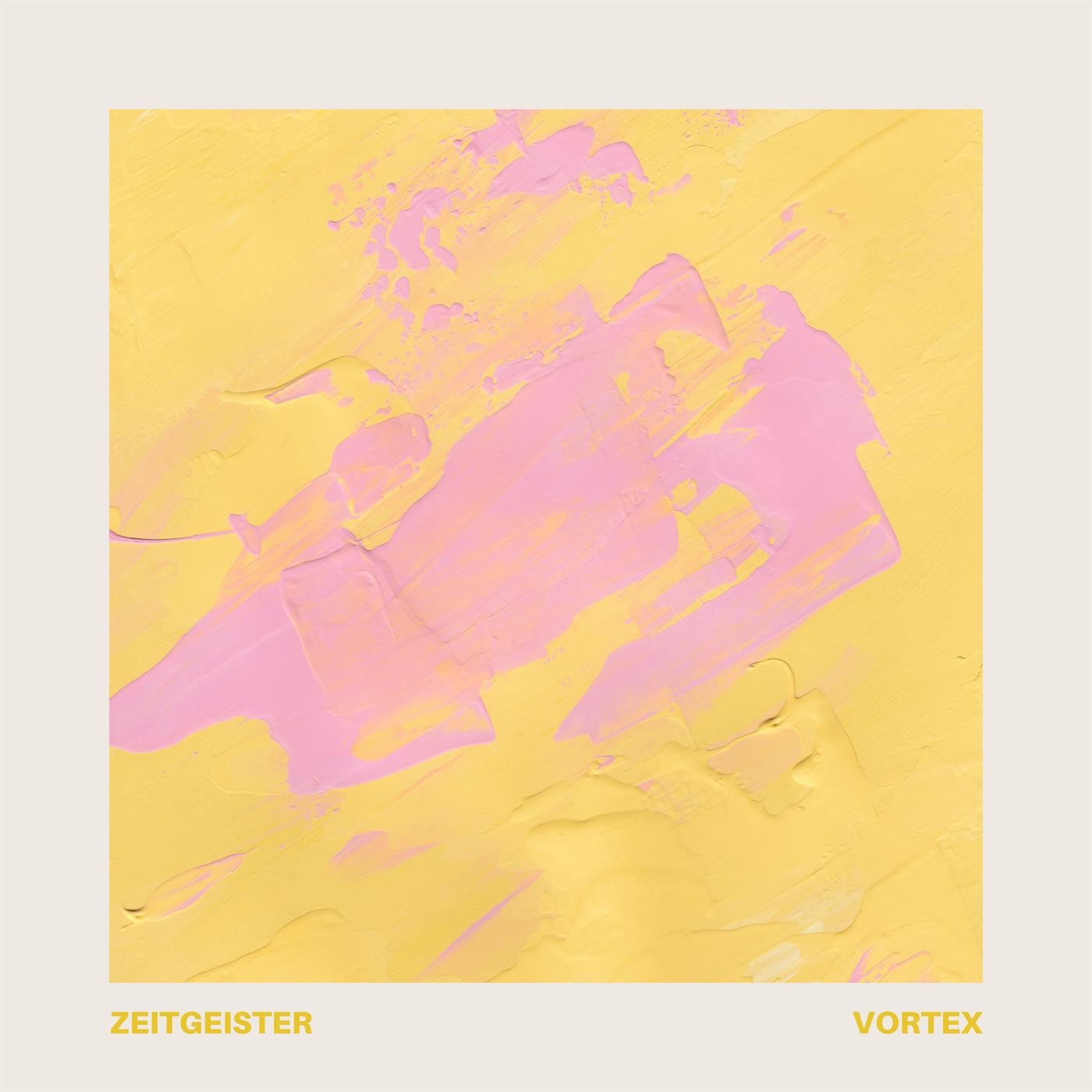 Zeitgeister - Vortex