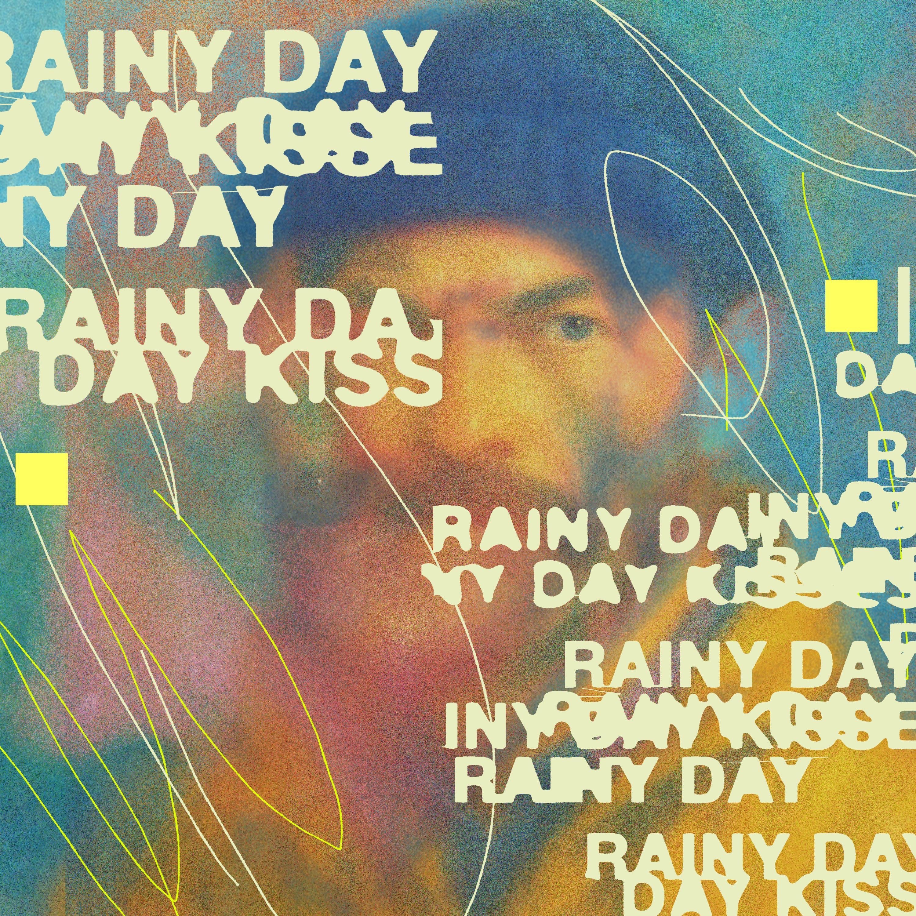 Rainy Day Kisses - Single