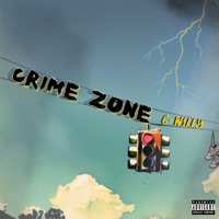 Crime Zone - Single - C-W1LLY
