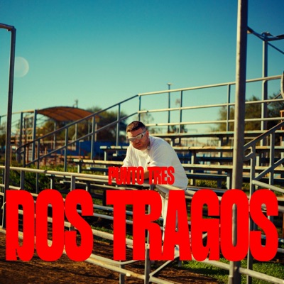 dos tragos - Single