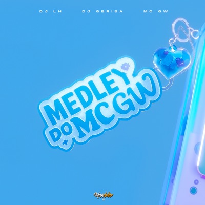 Medley do Mc Gw - Single