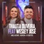 Milagre Ainda Existe (feat. Wesley José) - Single