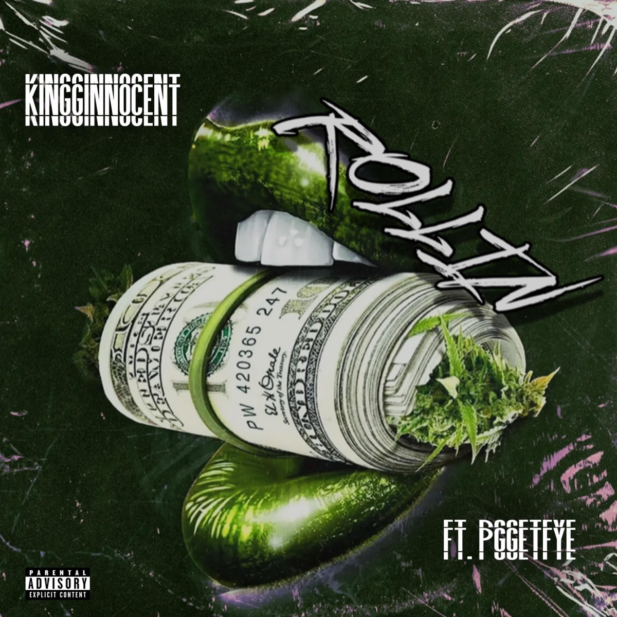 ROLLIN (feat. PGGETFYE) - Single