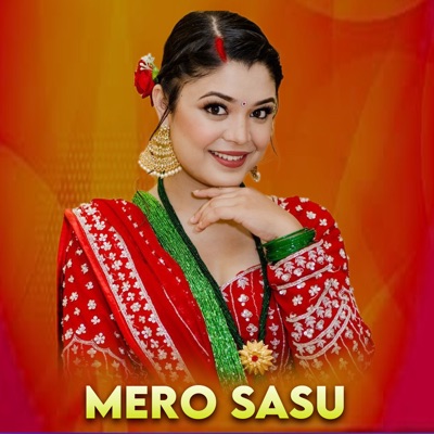 Mero Sasu - Single
