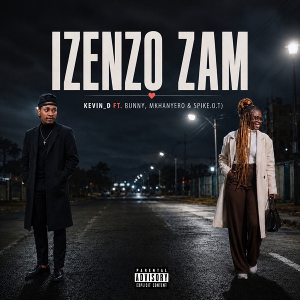 Izenzo Zam (feat. Mkhanyero & Spike.o.t) - Single